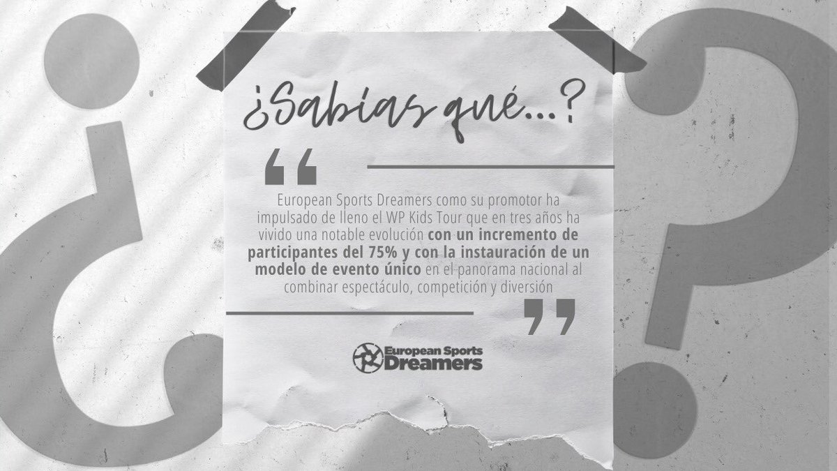 sportsdreamers's tweet photo. ❓✏️ ¿Sabías qué...? 

◽️Impulsamos el #WPKidsTour
◽️El evento es ya toda una referencia
◽️Ha crecido un 75% de participación
◽️Combina competición y espectáculo 

#ESDReturn20 #ESDTeam #ESDDeporte https://t.co/kx6Cj7UBhi