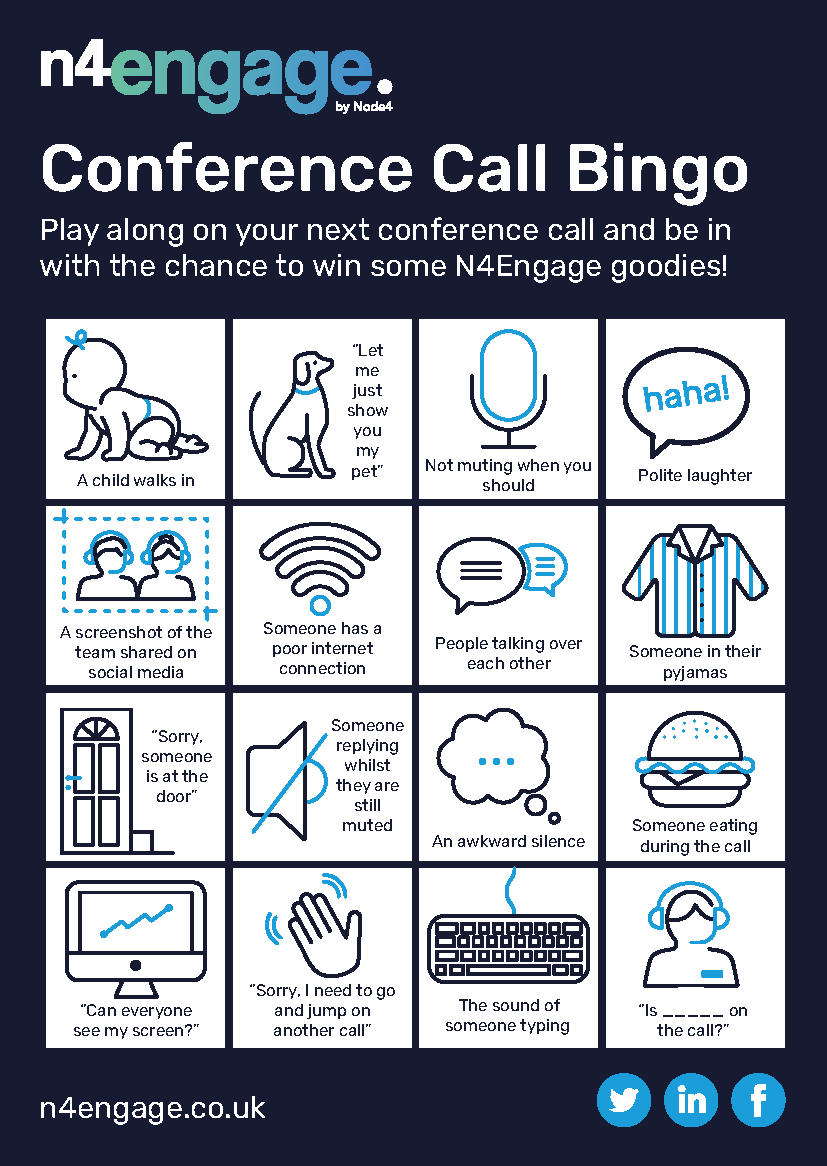 N4Engage's tweet photo. Another day, another video conference call! Play along with our Conference Call Bingo for a chance to win yourself some goodies and have a bit of fun along the way: https://t.co/nRQK6Syaqc #remoteworking #videoconferencing #conferencecallbingo https://t.co/Bc4wyFDOPH