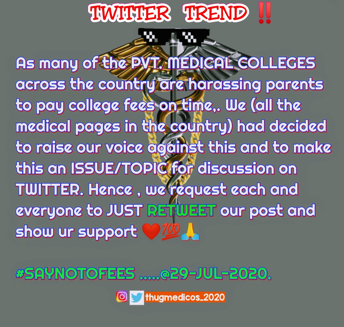 thugmedicos's tweet photo. All the Medical students across the nation are here by requested to join with us tommorow on 29-jul-2020 . Plzz do #Retwet  this post 🙏

Hashtag - #SayNoToFees 

@thugmedicos @PMedicasm @Medtwitteer @MedicalsTalk @JustTrollMbbs @iammedico https://t.co/L9VUyRIjlT