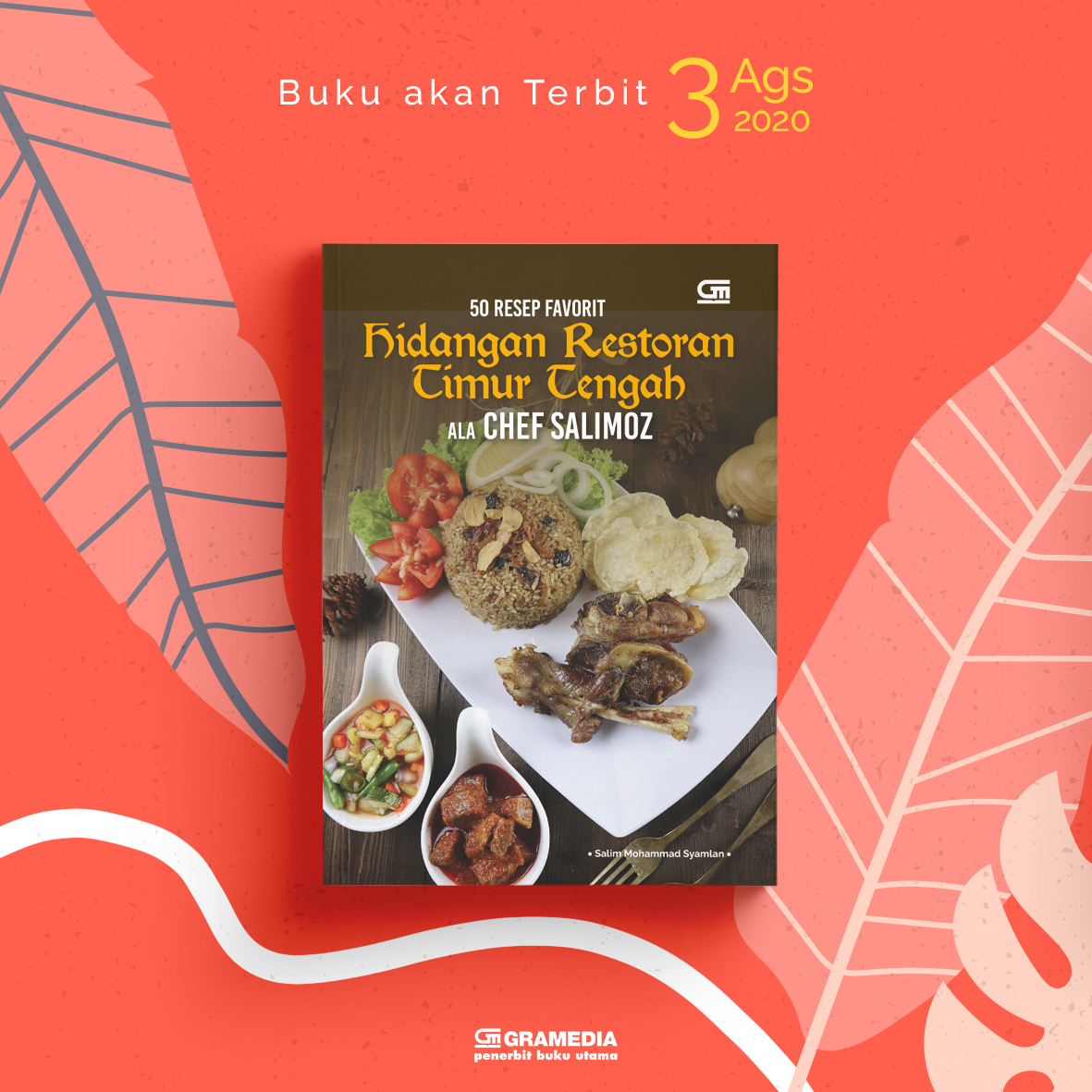 bukugpu's tweet photo. #UpcomingBooksGPU buku yang bikin makin lapar. 50 Resep Favorit Hidangan Restoran Timur Tengah ala Chef Salimoz terbit Senin! #bukugpu π https://t.co/yhWBNzub8a