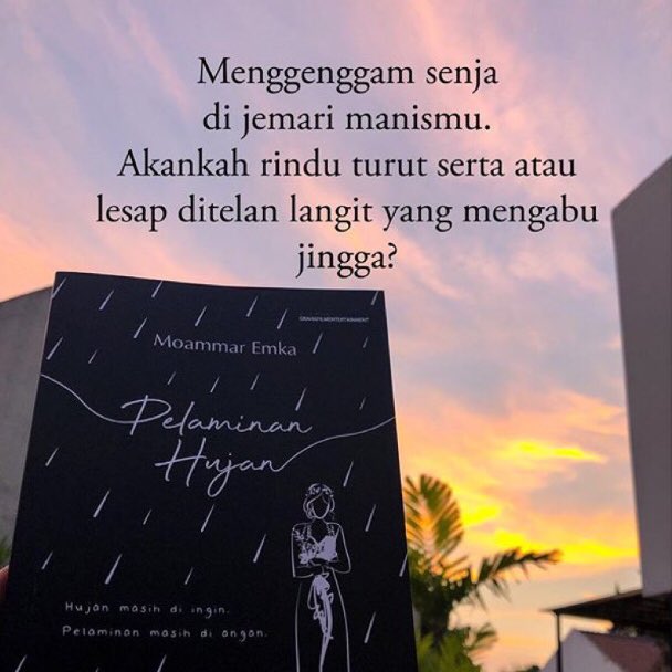 senja di #pelaminanhujan 
masih di —ingin?