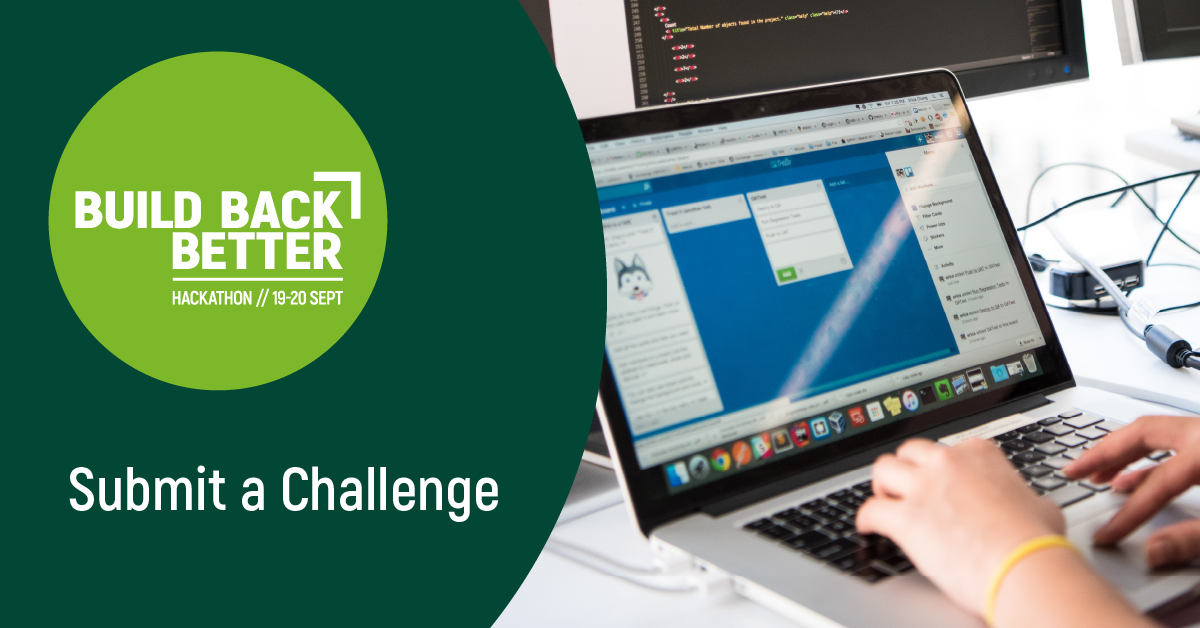 The #BuildBackBetterHackathon will bring innovative people together to solve challenges focused on #health #futureofwork #circulareconomy #FoodSystems #education and more! Submit a challenge to be solved by 3rd Aug and help us #BuildBackBetter - bit.ly/BBBHackathonCh…