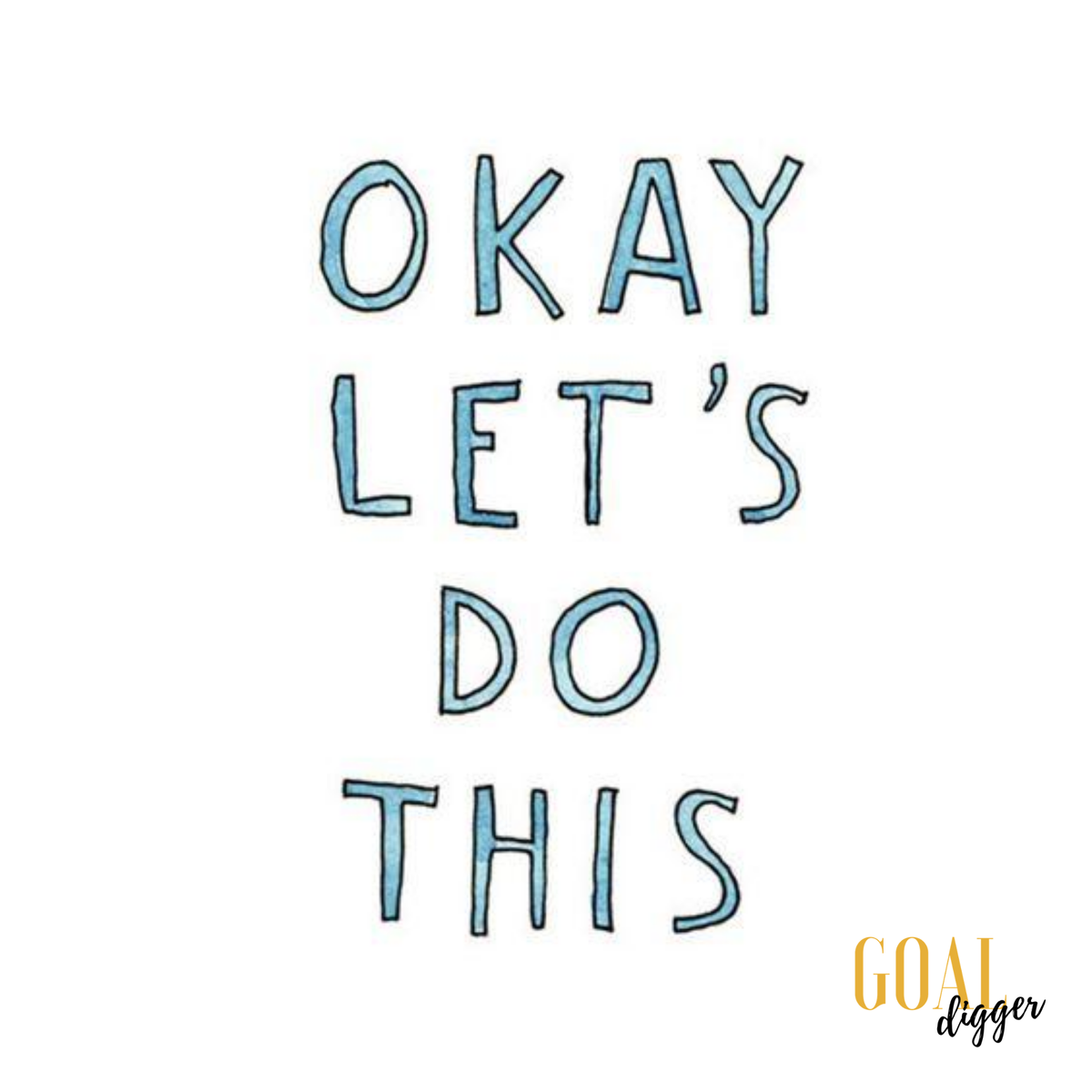 your_goaldigger's tweet image. Make today the day you go for "it"! Do something you have been putting off or avoiding. #timetomoveforward #goforit