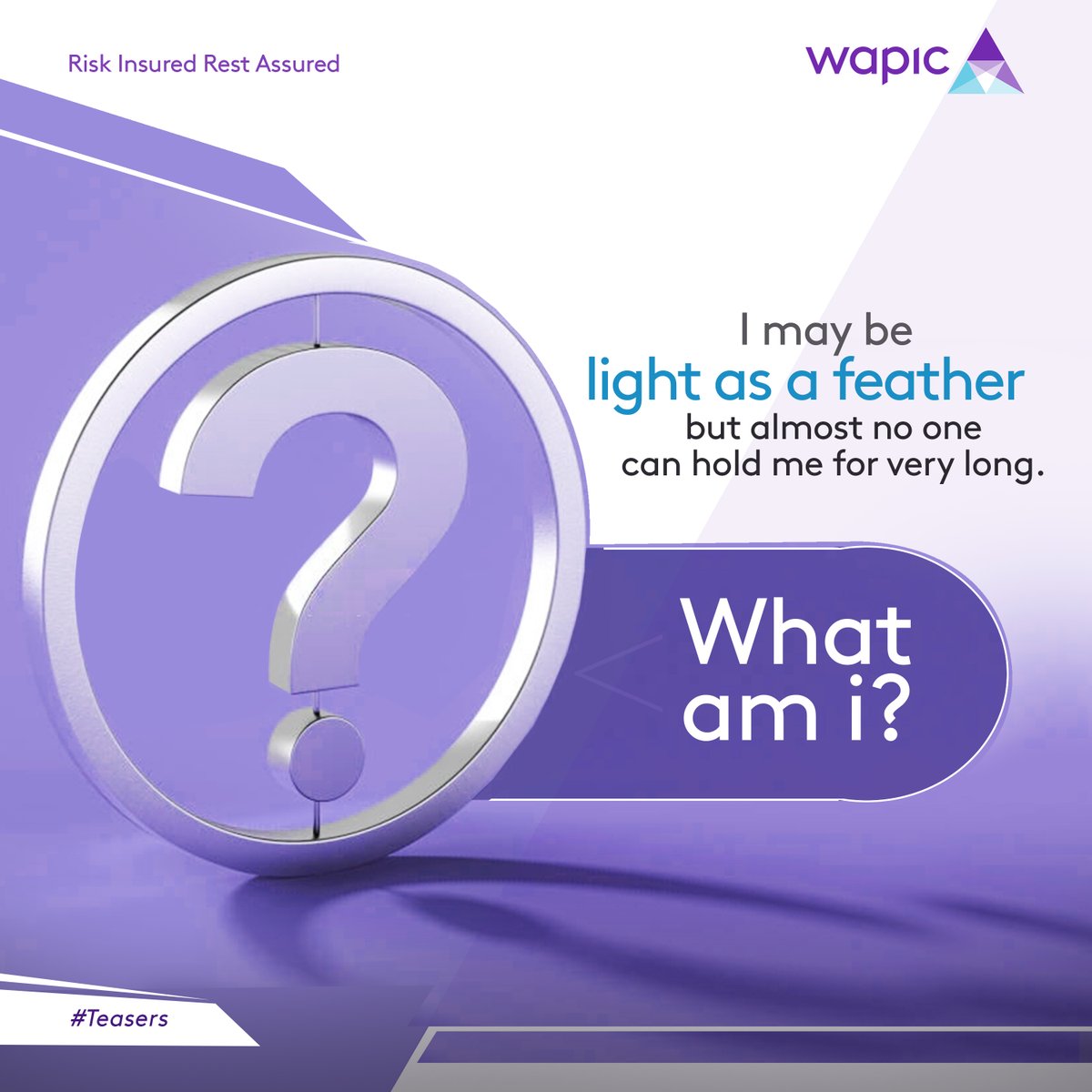 coronation_ng's tweet photo. I may be light as a feather but almost no one can hold me for very long. What am I? 

#Teaser #TuesdayTeaser #BrainTeaser #Wapic #MyWapic #Insurance #InsuranceinNigeria #InsureWithWapic https://t.co/mGdVm4rsnf