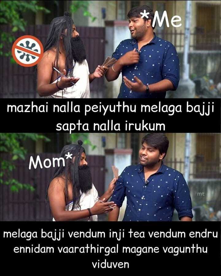 MrKolappavaadhi's tweet photo. πππ₯
.
.
#climate #rain #mom #baji #tea
#gosu #parithabangal #memequarantinezone #quarantinezone #fun #funnymemes #funny #tamil #tamilmeme #tamilmemes https://t.co/jHmuyPWcQh https://t.co/z2SS9kjBVU