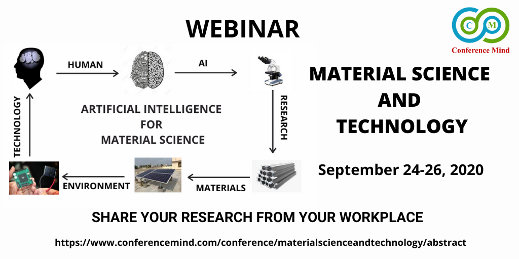 Materialscien10's tweet photo. #international_webinar on #Materialscience and #Technology September 24-26,2020
Book your slots: https://t.co/Ejf6IVNRv3
#materialsscience #materialsengineering #materialsresearch #artificialintelligence #artificialgeneralintelligence #advancedmaterials #polymerscience #metals https://t.co/WdWQpIEf2V
