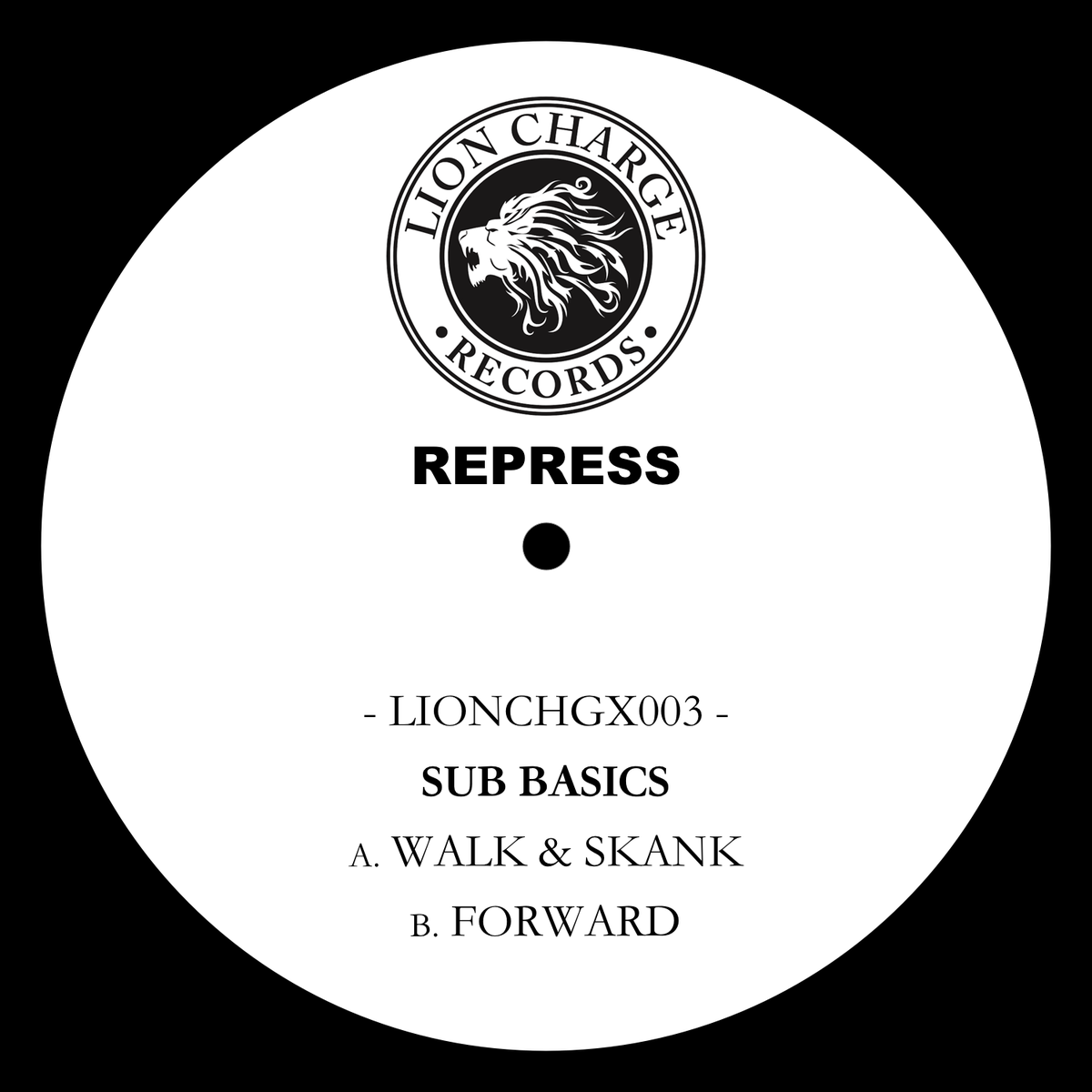 lioncharge's tweet photo. REPRESS ALERT

Due to high demand of LIONCHGX003

Sub Basics ' Walk &amp; Skank / Forward' 

is now available as a limited edition repress

Available at the following shops

1/2 https://t.co/3BkuNIs57x