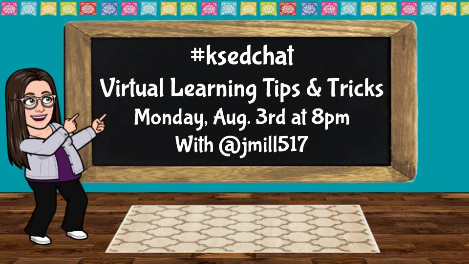 Hey #ksedchat friends! Be sure to start thinking about things you want to share or know more about during next week's chat over virtual learning!