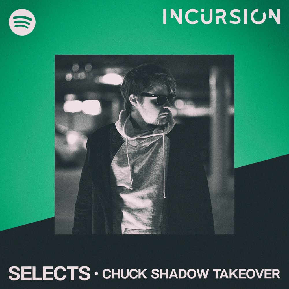 incursionrecs's tweet photo. Following on from his recent Nice One EP, @Chuck_Shadow has graced the selects Spotify playlist with his favourite Fidget inspired tracks!

https://t.co/je1M1HMk5a #chuckshadow #basshouse #spotify https://t.co/M6E6Mu0i5I