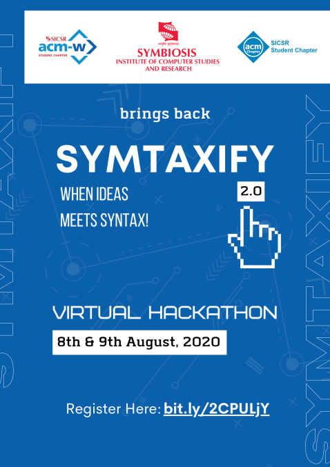 acm_sicsr's tweet image. ACM-W & ACM Student chapters of SICSR is delighted to bring back to you the most awaited Symtaxify 2.0, a 24-hour online hackathon, on 8 Aug 9 AM Onwards.
Solutions to problems arisen due to the COVID-19 pandemic are the main theme this year. Register @ bit.ly/2CPULjY