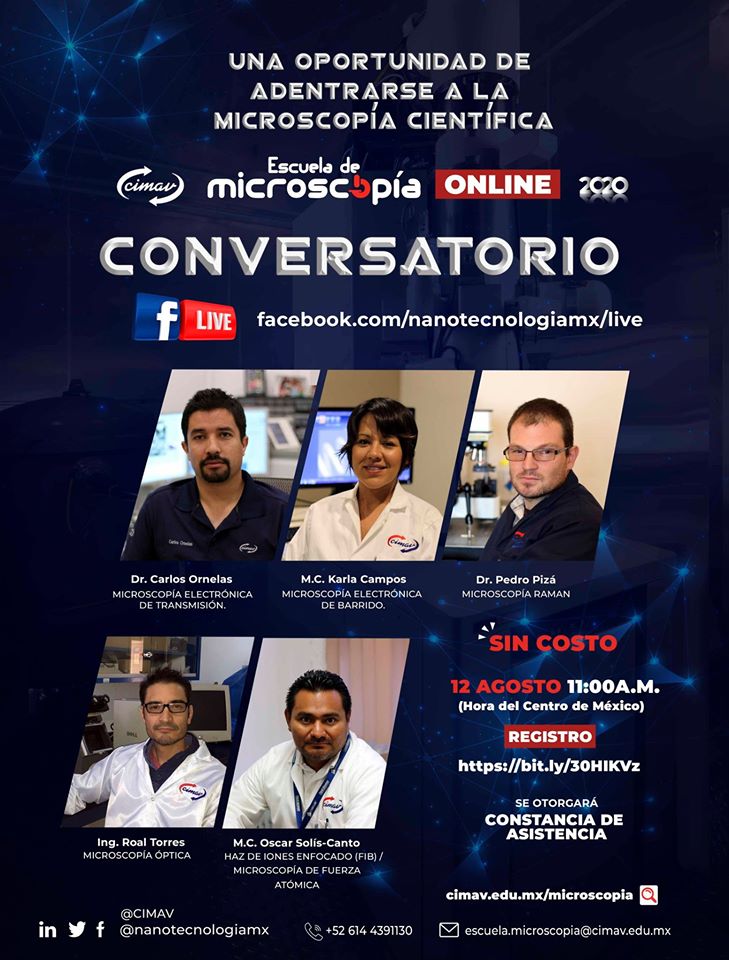 nanotechmx's tweet photo. La Escuela de Microscopía y CIMAV te invitan al Conversatorio "Una oportunidad de adentrarse a la Microscopía Científica."
12 de agosto 2020, 11:00 hrs (GMT-5)
Registrate sin costo y obtén una constancia de participación: https://t.co/eeXh6sCA0K https://t.co/taEGmeNYFd