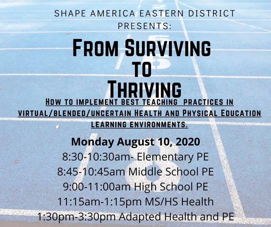 SHAPENJ's tweet photo. Join SHAPE America Eastern District for "From Surviving to Thriving" virtual conference. TOY presentations, brainstorming, networking &amp; an overview of the SHAPE America Re-Entry Resources. Presentation times and Zoom links now available!! https://t.co/nDA0OC3Po1