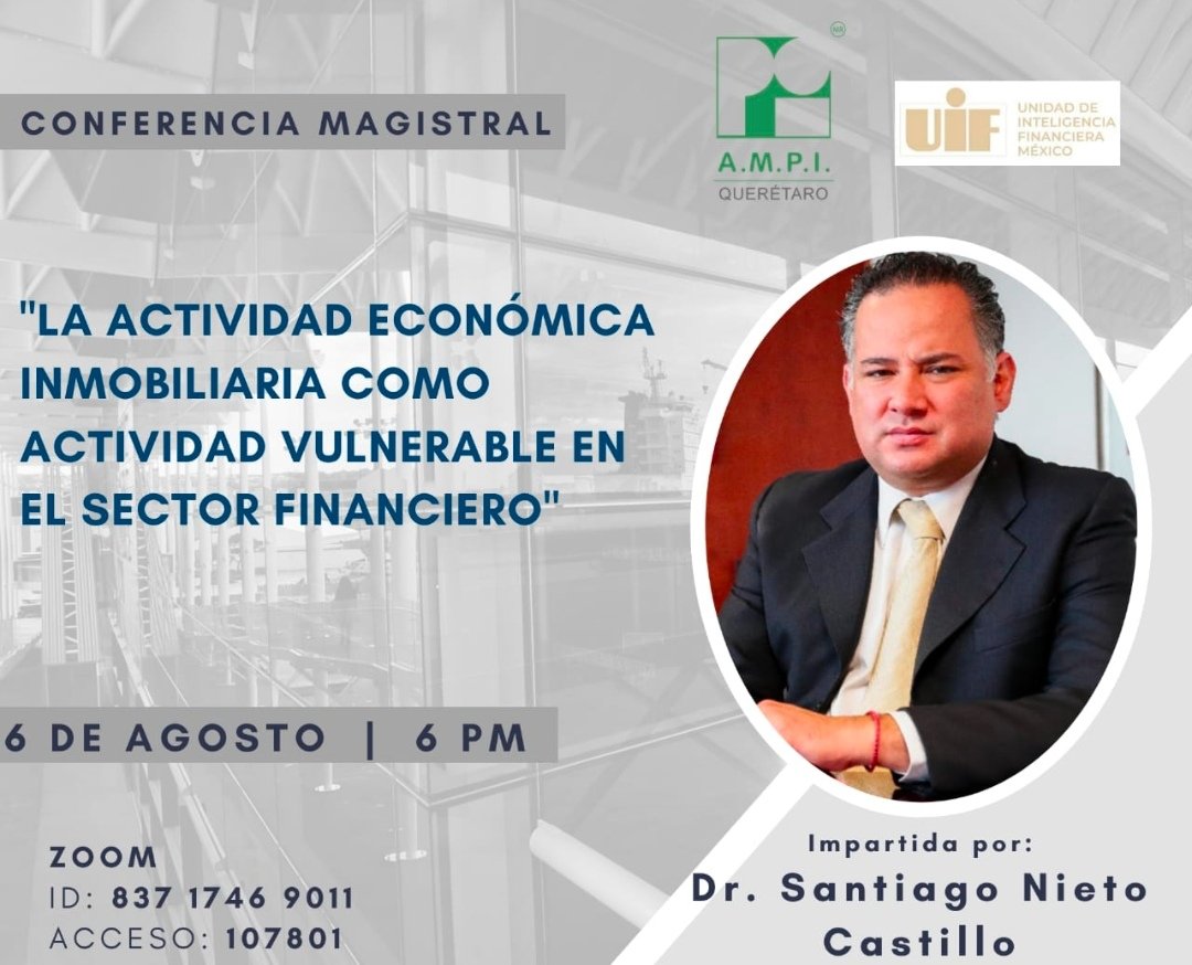pattygmiranda's tweet photo. 📢#MuyBuenosDías
Están todas y todos invitados a la Conferencia Magistral que impartirá el Dr. @SNietoCastillo el próximo 06 de Agosto a las 18:00 hrs. vía Zoom en donde nos hablará de la Actividad Económica Inmobiliaria.
#LosEsperamos
#AMPIQro
@letiblancossio https://t.co/Yuc5JLLxEg