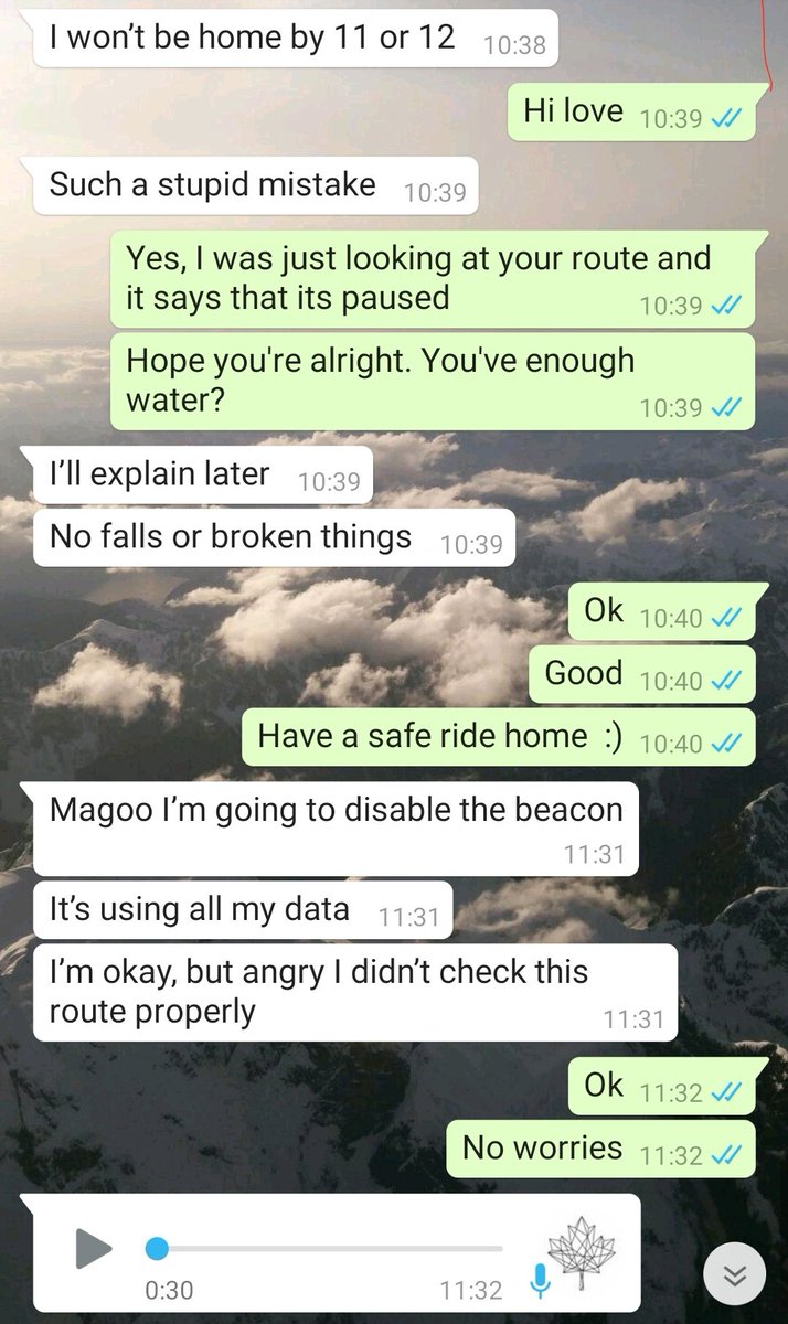 After a while, I check in to see how he's doing as his real-time location is paused. He says he's alright. A bit later tells me he's going to disable the app he was using as it using a lot of his data (and likely battery).