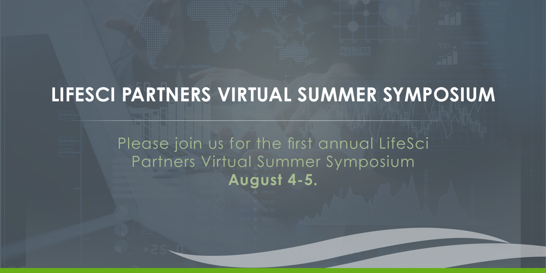 Join us for LifeSci Partners’ Private Healthcare Company Virtual Summer Symposium on August 4 and 5. Check out the full list of companies who will be presenting as well as details on the panels featuring industry KOLs, venture and crossover investors here: lifesci.events/SummerSymposium