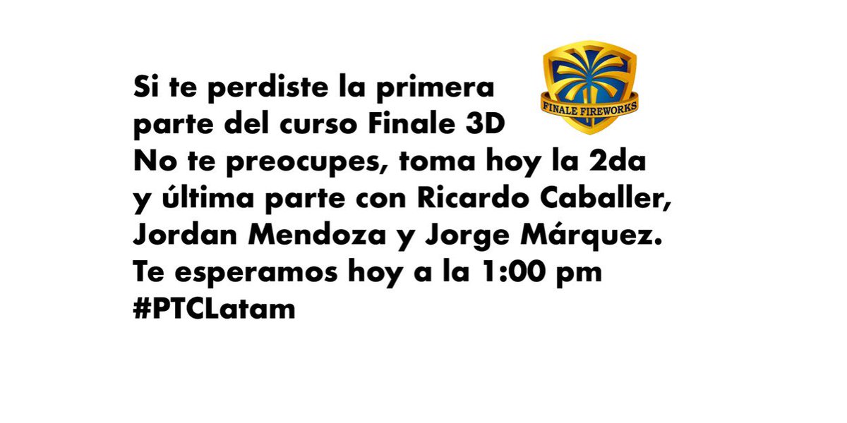 PyroWorldMX's tweet photo. Si te perdiste la primera padre del curso Fibale 3D no te preocupes, yo a hoy la 2da y ultima parte con Ricardo Caballer, Jordan Mendoza y Jorge Márquez. Hoy a la 1:00 pm hora central de México. #ptclatam https://t.co/qkKcnXYaAr