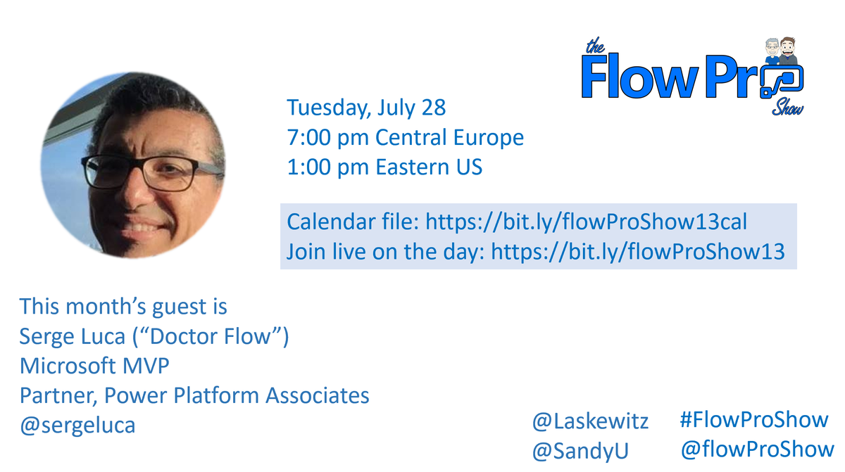 sergeluca's tweet photo. I'll be the guest of the @flowProShow  today!  #powerautomate #powerapps https://t.co/RKor4FJioN