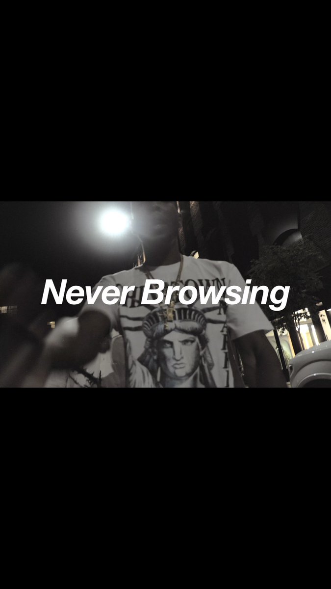 plexny's tweet image. “NEVER BROWSING” (Ft. @Rome_Streetz ) (Prod. By @Da_Gihad81 ) (directed by @REVENXNT96 ) COMING SOON!