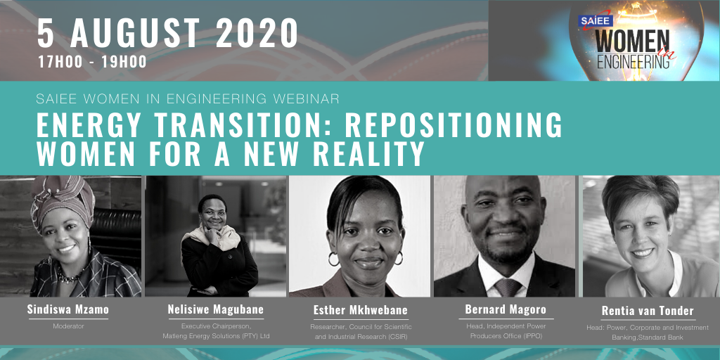 SAIEE's tweet photo. As part of #WomensMonth, join the SAIEE Women in Engineering for a panel discussion on repositioning women for a new reality as part of the energy transition. Wed, 5 Aug @ 17h00. Register now at https://t.co/5llG35LiAD. #WomenInEngineering #EnergyTransition https://t.co/ZeV3KXas90