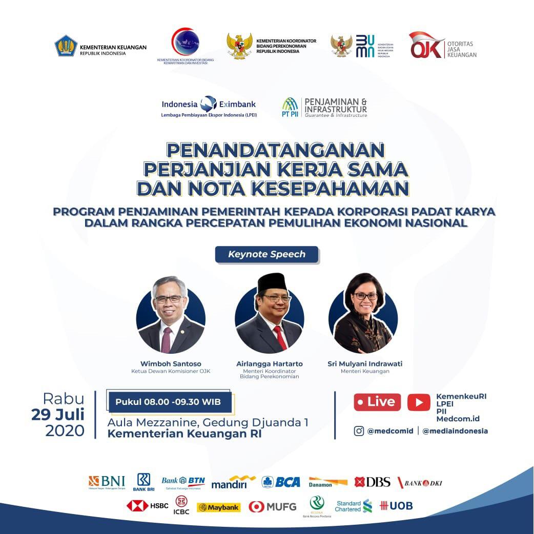 lampungpost_'s tweet photo. Saksikan Penandatanganan Perjanjian Kerja Sama dan Nota Kesepahaman "Program Penjaminan Pemerintah Kepada Korporasi Padat Karya Dalam Rangka Percepatan Pemulihan Ekonomi Nasional". Disiarkan YouTube Kemenkeu RI, LPEI, PT PII Channel, Medcom ID, IG @medcom_id, @mediaindonesia https://t.co/ZJmNl3iN0h