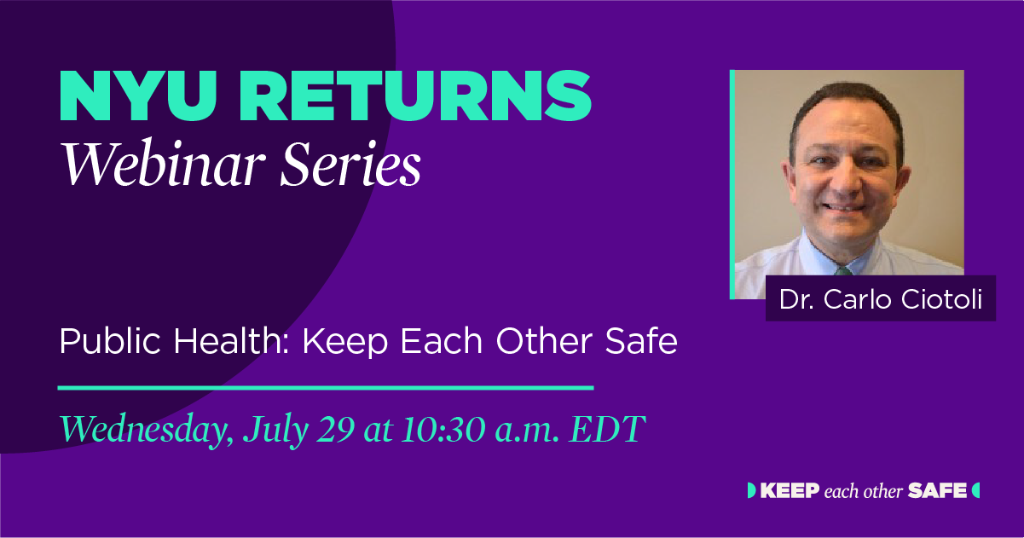 nyuniversity's tweet photo. Wednesday, July 29, at 10:30 a.m.: Join us for an online Q&amp;A on public safety heading into the Fall 2020 semester, featuring Dr. Carlo Ciotoli, associate vice president for NYU student health and executive director of the Student Health Center: https://t.co/5kBgR4Lz0U https://t.co/xM6g4N41if