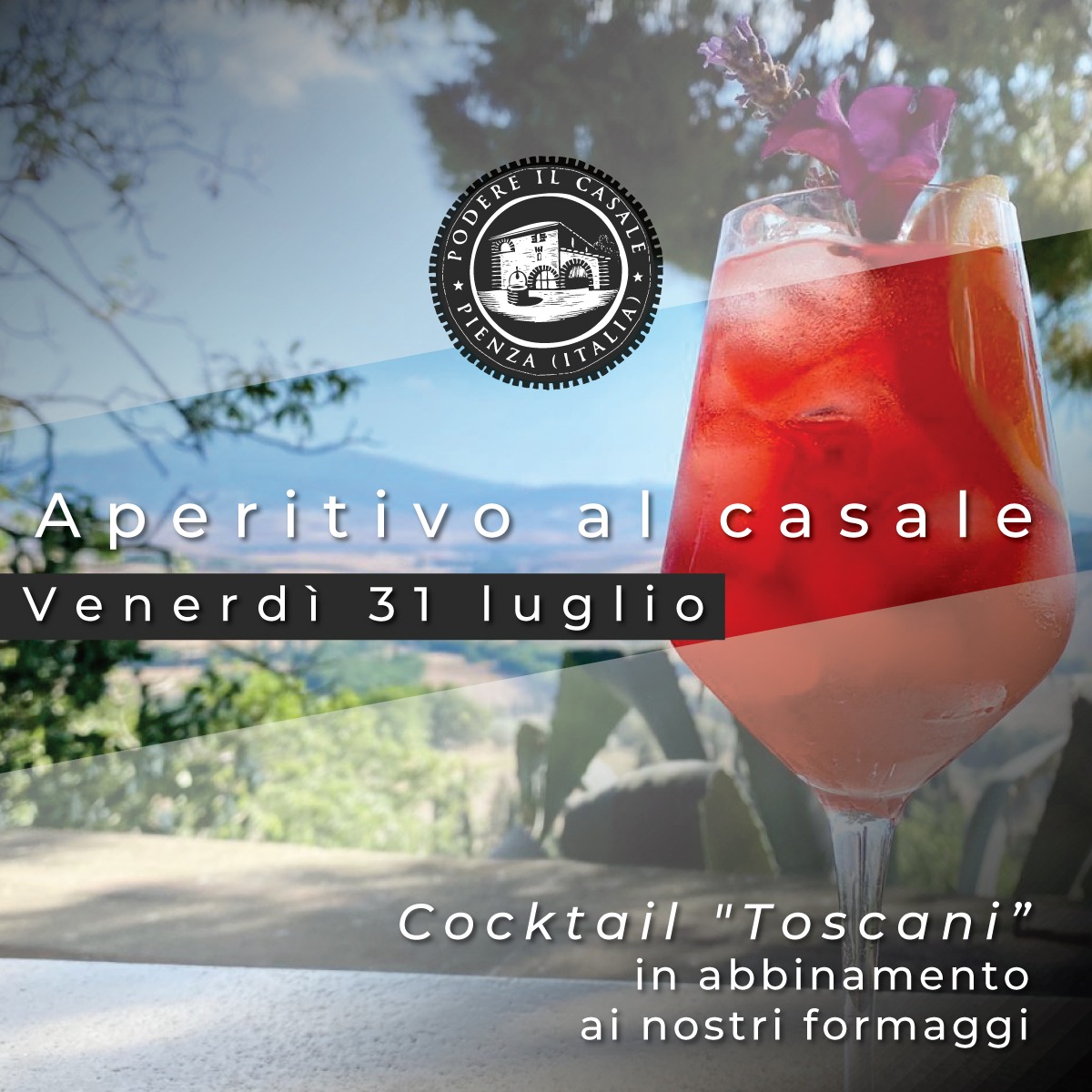 Abbiamo una grande novità per voi

Da venerdì 31 luglio si parte con gli aperitivo al Casale

Cocktail Toscani in abbinamento ai prodotti della fattoria ed il solito panorama mozzafiato