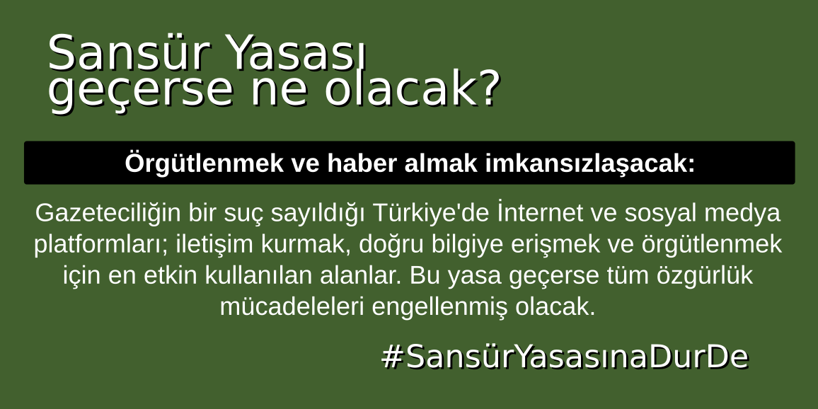 oydorgtr's tweet photo. Sansür Yasası Geçerse ne olacak?
-Örgütlenmek ve haber almak imkansızlaşacak,
-Devlet gözetiminin önü açılacak,
-Ağ tarafsızlığı ihlal edilecek,
-Platformlar sansüre zorlanacak. 
#SansürYasasınaDurDe https://t.co/sFshAW7f9D