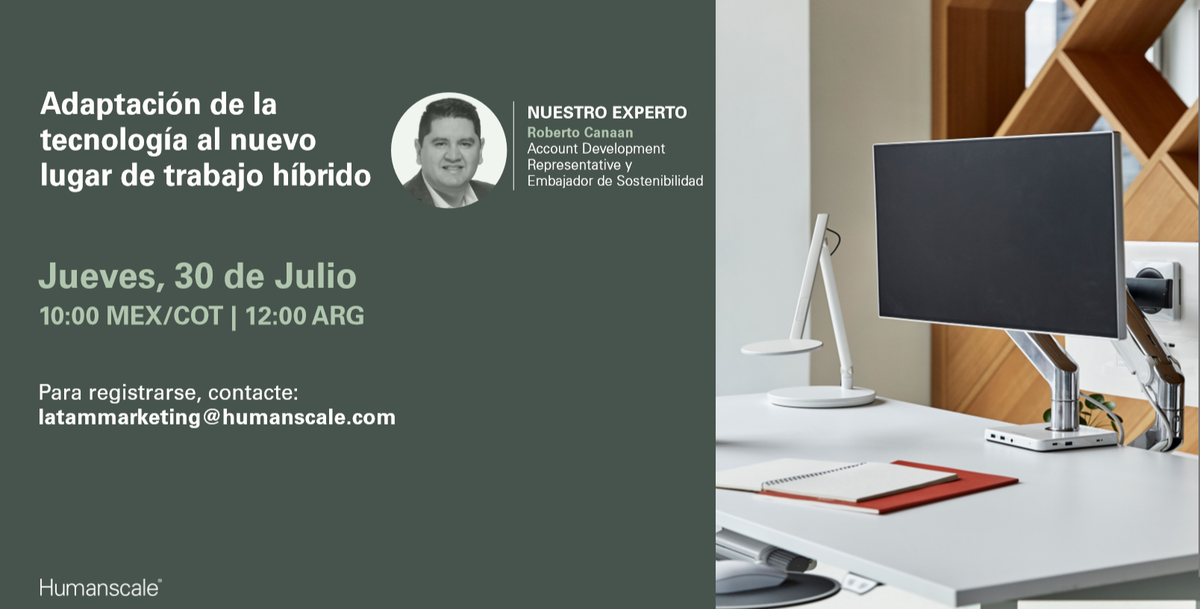 humanscaleLatAm's tweet photo. Únase a nuestro #webinar para obtener información sobre cómo evolucionará el papel de la #tecnología en el nuevo y cambiante lugar de trabajo. Para registrarse contacte latammarketing@humanscale.com https://t.co/oXIlR2eHKx