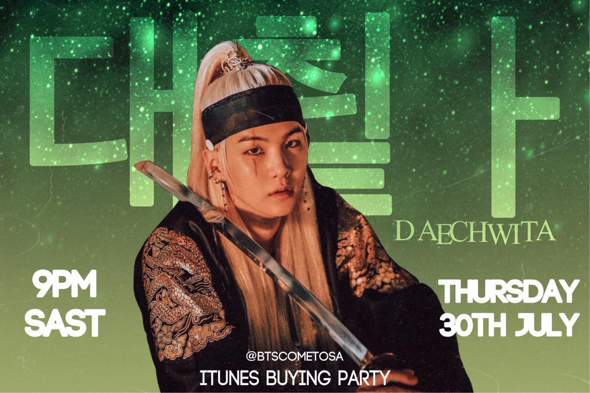 BTSCOMETOSA's tweet photo. 📣ATTENTION SOUTH AFRICA ARMY ✨

On Thursday 30th July we will be holding a Buying Party for ‘Daechwita ’

🕖Time: 9PM SAST 🇿🇦 

Please get your accounts prepared! 
If you need funds please DM: US, @dSUGA_1993 @BTSArmyZA @BTS_iTunesZA
@Btsarmy_SA 

#MTVHottest BTS @BTS_twt https://t.co/W9W71xyZNW