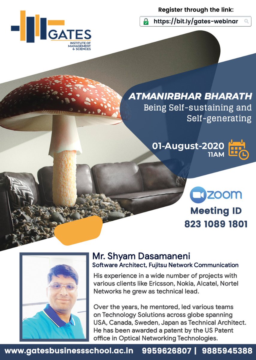 GatesBschool's tweet photo. *Greetings from
#GATESBSchool,We're Organizing #LIVEWEBINAR on #ATMANIRBHAR_BHARATH "Being Self-Sustaining and Self-Generating."01-Aug 2020,11.00 AM, Esteemed Speaker: Mr.#ShyamDasamaneni,#Software_Architect,#Fujitsu_Network_Communications,
Register at:https://t.co/OKCULMVyp0 https://t.co/iWPSi069bh