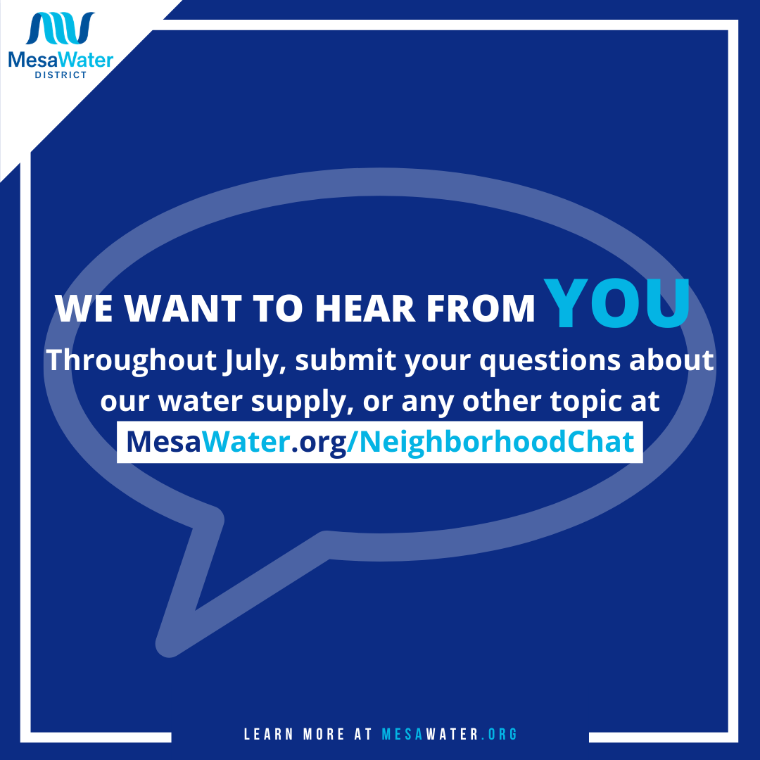 MesaWater's tweet photo. ONLY A COUPLE OF DAYS LEFT! The Mesa Water Board of Directors wants to answer YOUR questions. Submit questions here https://t.co/0wYKyejzSM by July 31. Responses will be posted on social media and our website in August. #60YearsOfCommunity #MesaWater60 https://t.co/8QnUXO2OMO