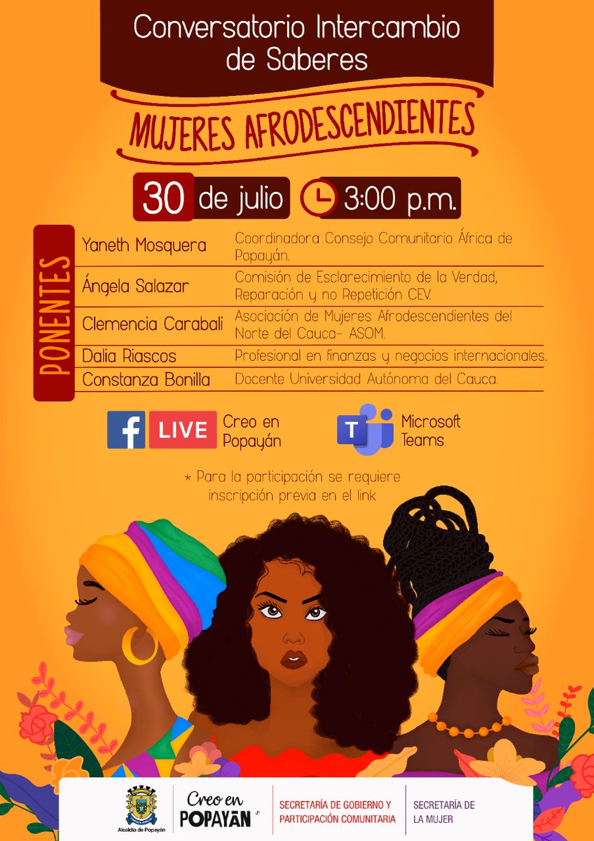 AlcaldiaPopayan's tweet photo. #MujerAfro | Seguimos conmemorando el Día Internacional de la Mujer Afrolatina, Afrocaribeña y de la Diáspora, #AfroPoderosas.
Prográmate en el Conversatorio: Intercambio de saberes, mujeres afrodescendientes este 30 de julio a las 3:00 p.m.
Inscríbete https://t.co/taq0aO3KXn https://t.co/y7EJHD6YcX