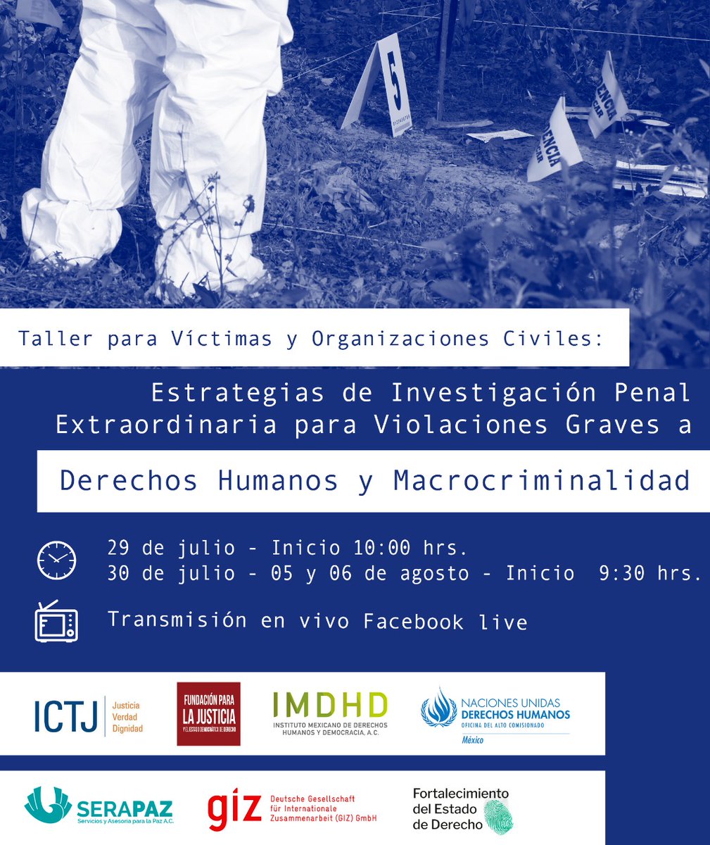ONUDHmexico's tweet photo. 📌#EnAgenda

Participa en el taller para Víctimas y Organizaciones Civiles:👇
"Estrategias de Investigación Penal Extraordinaria para Violaciones Graves a #DDHH y Macrocriminalidad."

🗓️ 29 de julio 👉 10:00am
🗓️ 30 de julio 👉 9:30am
💻 https://t.co/vYOWZQbscF https://t.co/5pK0Wz5w1T