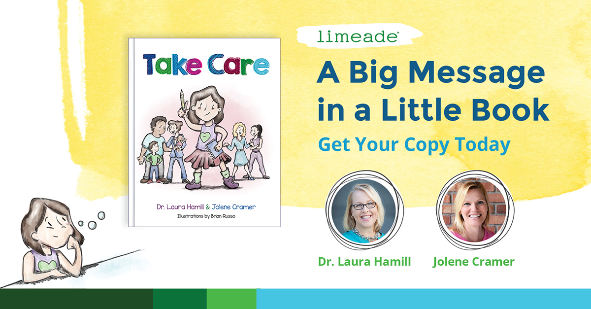 It’s official! Today, “Take Care” a new children’s book by Dr. Laura Hamill and Jolene Cramer of <a href="/Limeade/">Limeade</a> is now available. Order your copy and explore a book for kids with a message for adults: bit.ly/2OZZ9iM #TakeCareLimeade #childrensbook #goodreads
