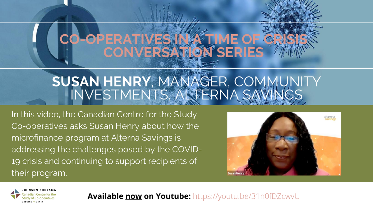 coopstudies's tweet photo. Just announced: Our Co-operatives in a Time of Crisis Conversation with @sehenry1, Manager of Community Investments @alternasavings, on how their microfinance program for underserved communities is addressing challenges posed by #COVID19. https://t.co/Z483yRbqHc #alternamicro20 https://t.co/NE558sute6