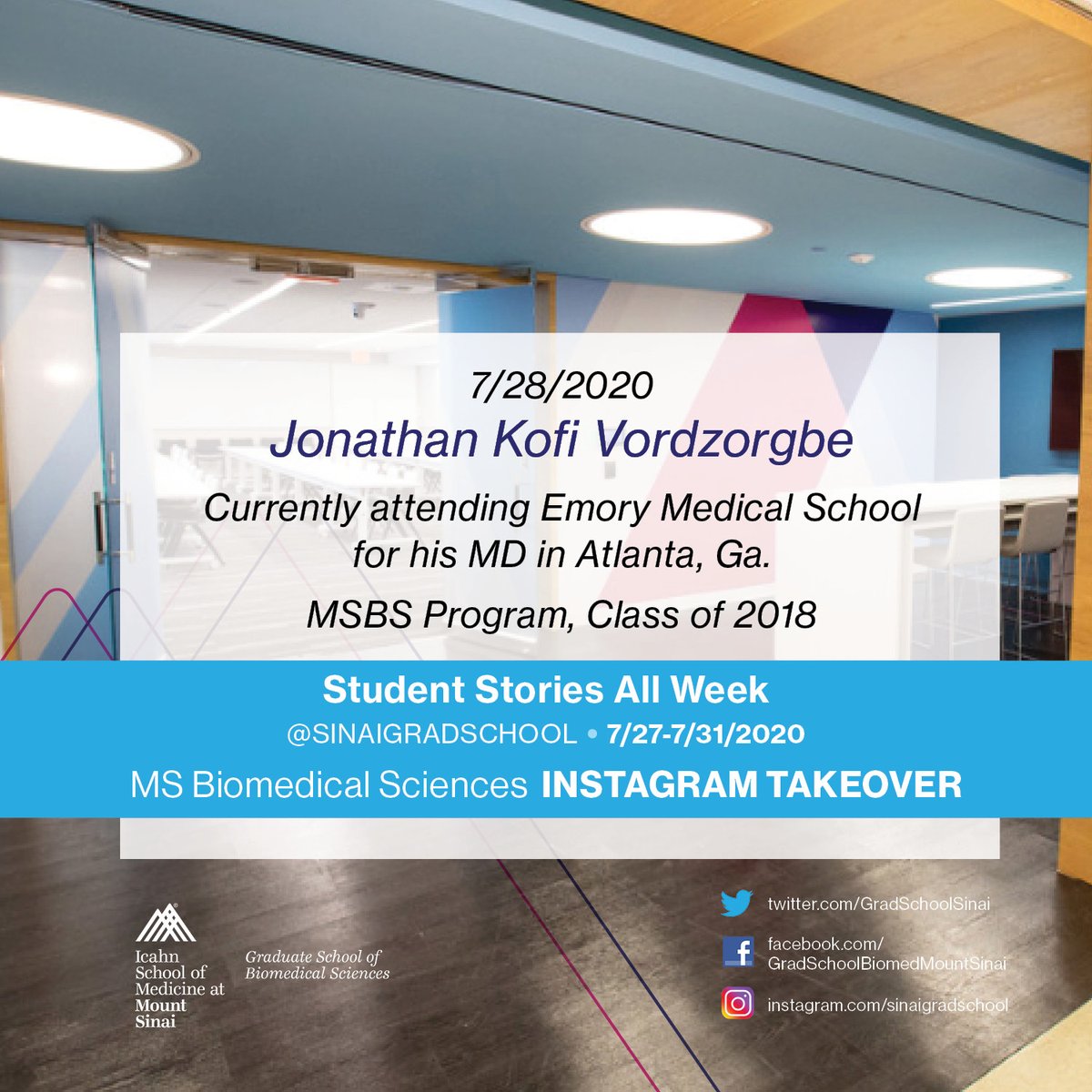 GradSchoolSinai's tweet photo. TODAY, 7/28/2020: featuring Jonathan Kofi Vordzorgbe, MSBS Class of 2018 | INSTAGRAM TAKEOVER STUDENT STORIES | Graduate School of Biomedical Sciences | ISMMS | Follow us on Instagram @SINAIGRADSCHOOL #research #biomedical #scientists #MSBDS @MountSinaiAlum #MSBS #EmoryMedical https://t.co/kUzSxTm0pj