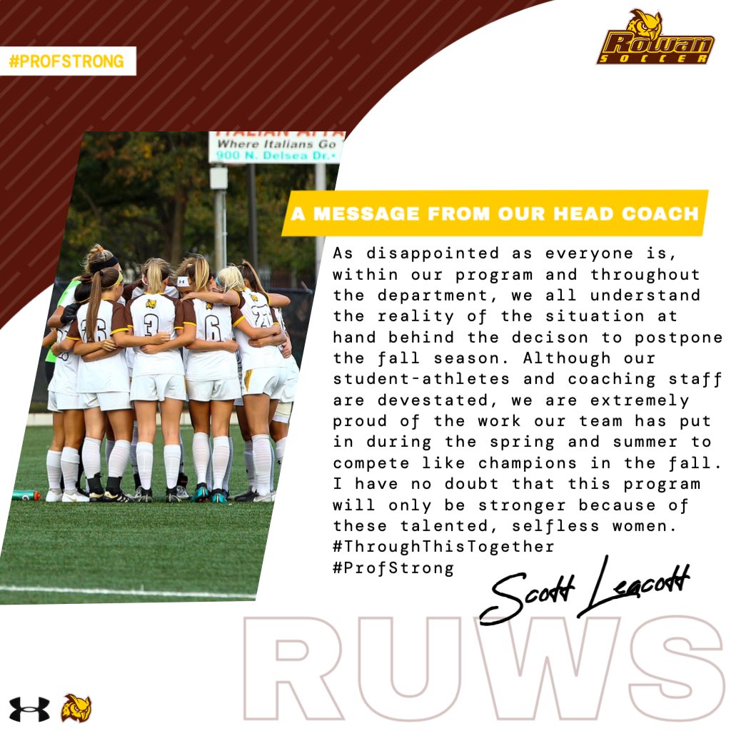 RowanWSoccer's tweet photo. While this was not the result we were hoping for, we stand behind our department & conference in doing what is best for our community. We remain #ProfStrong throughout 2020. #ThroughThisTogether #RUWS #ProfPride #ProfNation #RUWSbabyRUWS @rowanathletics https://t.co/ZKnqPJYQBw