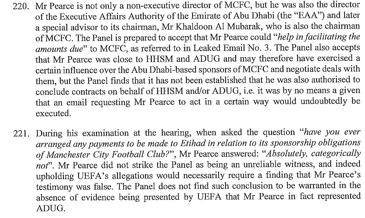 Another issue is that the leaked e-mails were between MCFC people, not the alleged third party funders. The one exception was Simon Pearce, who had ties to both. The Panel, however, found his denials credible