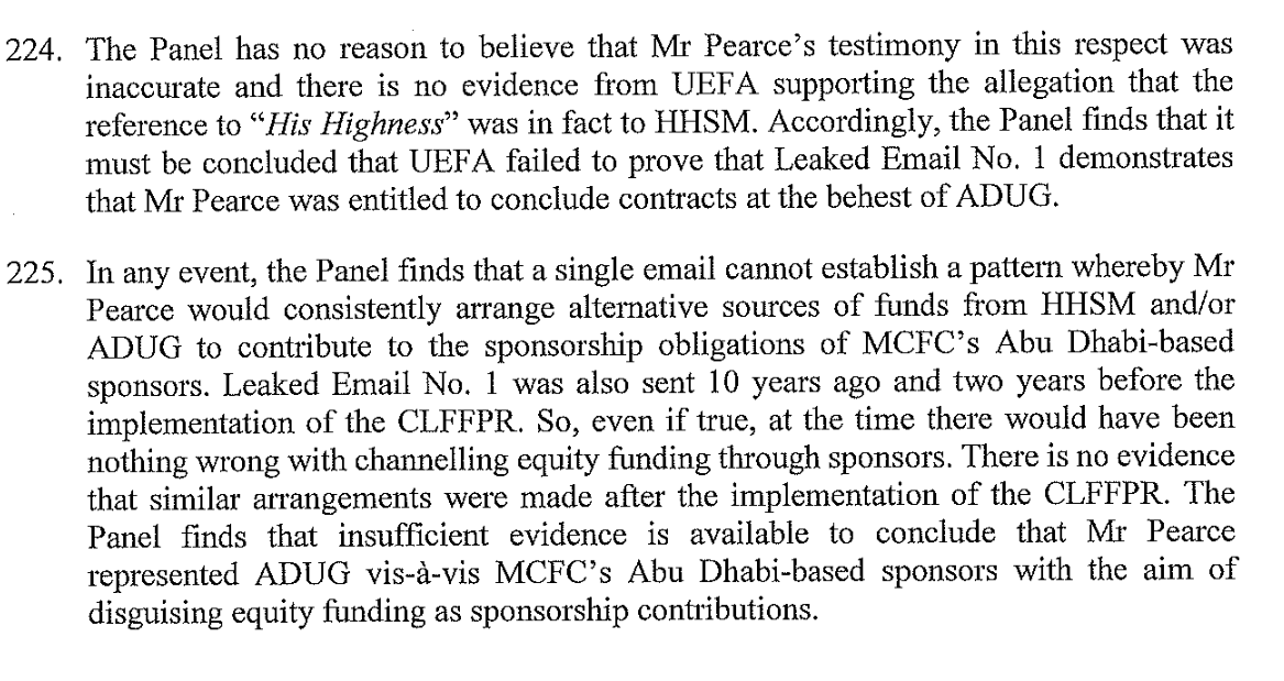 UEFA would have buttressed its case if it had found anything to corroborate its claims that Pearce could have facilitated the disguised equity funding, but the CAS Penal insufficient evidence to corroborate the claims in light of Pearce's denial
