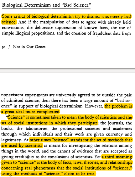 A lot of responses to this are expressing some naive, but commonly held perceptions about science. How can science be racist if it is just a method that can only identify objective results?I find these passages from Not in Our Genes clarifies a lot.  https://twitter.com/AntiRacist_Sci/status/1287801983773048832
