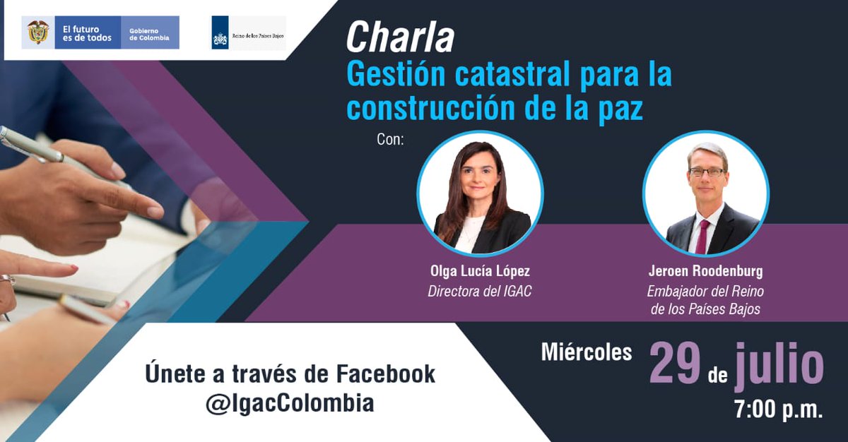 igacColombia's tweet photo. 🔴Jeroen Roodenburg @J_Roodenburg, Embajador del Reino de los Países Bajos, @OlgaLLopezM Directora IGAC: 

🎙️En vivo, mañana 29 de julio, 7:00 p.m. (hora🇨🇴).

🔵Por FACEBOOK ► https://t.co/G5iQ7E6Rjw. 

🗣️Charla: Gestión catastral para la construcción de la paz. ¡Te esperamos! https://t.co/PQoYlDVwVU