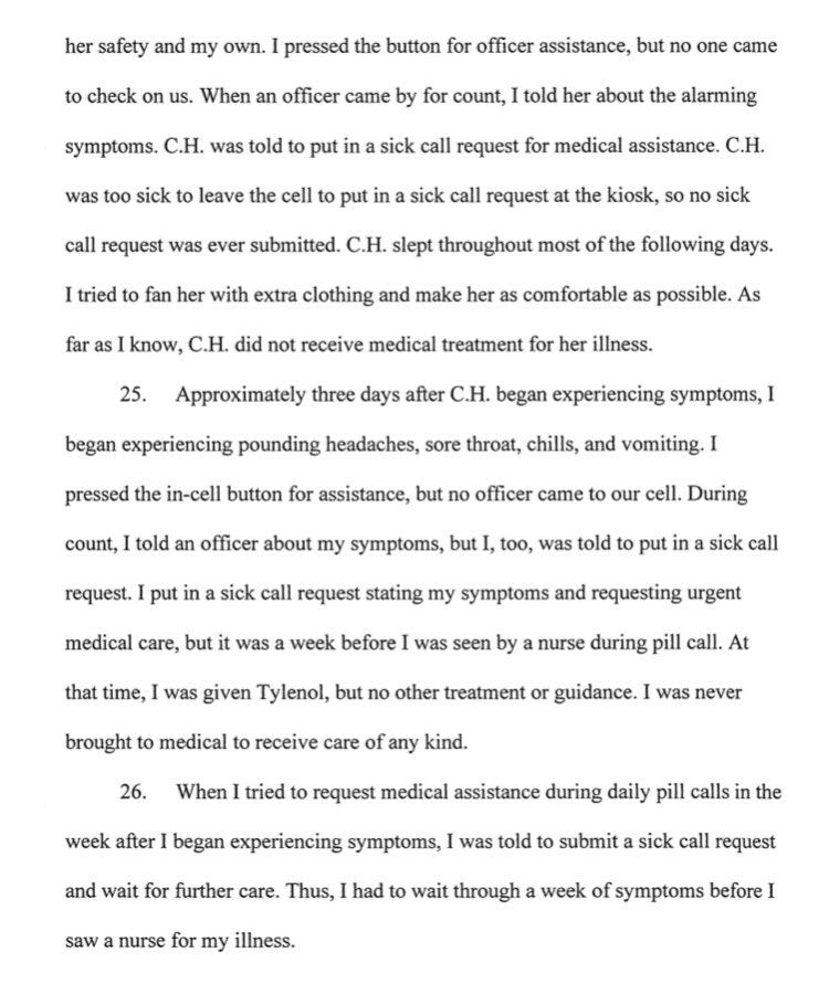 She tried to take care of her cellmate. Fanning her to help with fever. Making her as comfortable as possible. Trying to get her help, to no avail. Then, her symptoms began.