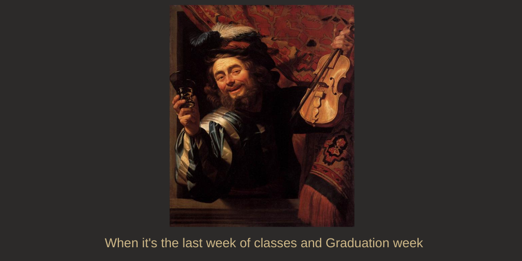 History_FSU's tweet photo. When it's the last week of classes and Graduation week ...
Painter: Gerard van Honthorst (1592-1656)
The Merry Fiddler (1623)
Rijksmuseum, Netherlands
Meme credit: Lyanni Alvarez
#Summersemester #fsugraduation https://t.co/FSV6g6Uodr