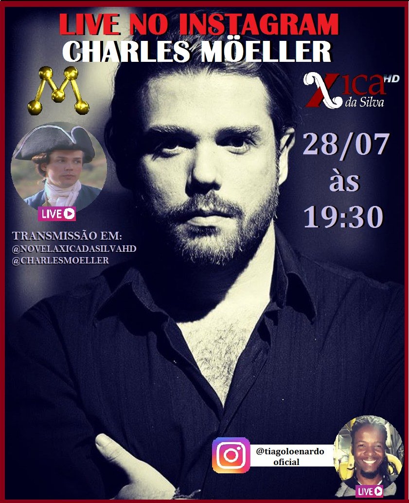 É HOJE! (Terça) #LIVE com @CharlesMoeller7 falando sobre a novela Xica da Silva, na qual ele interpretou Santiago. A novela fez grande sucesso e até hoje é exibida em vários países! Às 19:30, no instagram @novelaxicadasilvahd !  #novelaxicadasilva #xicadasilva #charlesmoeller