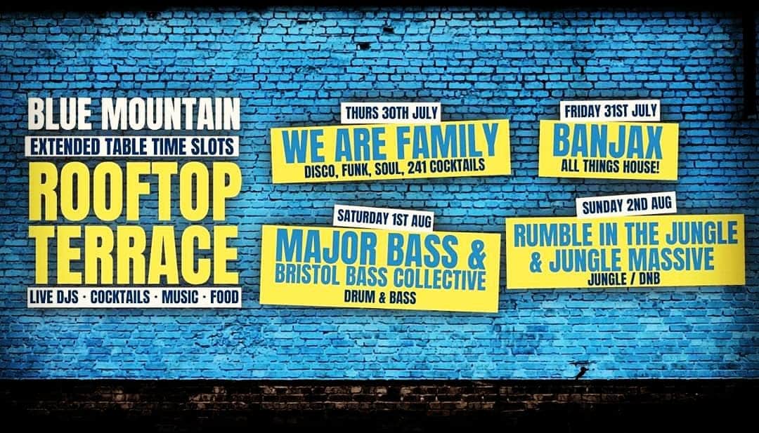MajorBassDNB_'s tweet photo. This weekend from Thursday 30th July 2020 the rooftop will be the place of raving pleasure once again after a long hiatus... Featuring, @bristolbasscollective 'We Are Familly' &amp; @BanjaxMusic 'Rumble In The Jungle' x Jungle Massive, taking over the rooftop terrace @1BlueMountain1 https://t.co/MiQ1CArsES