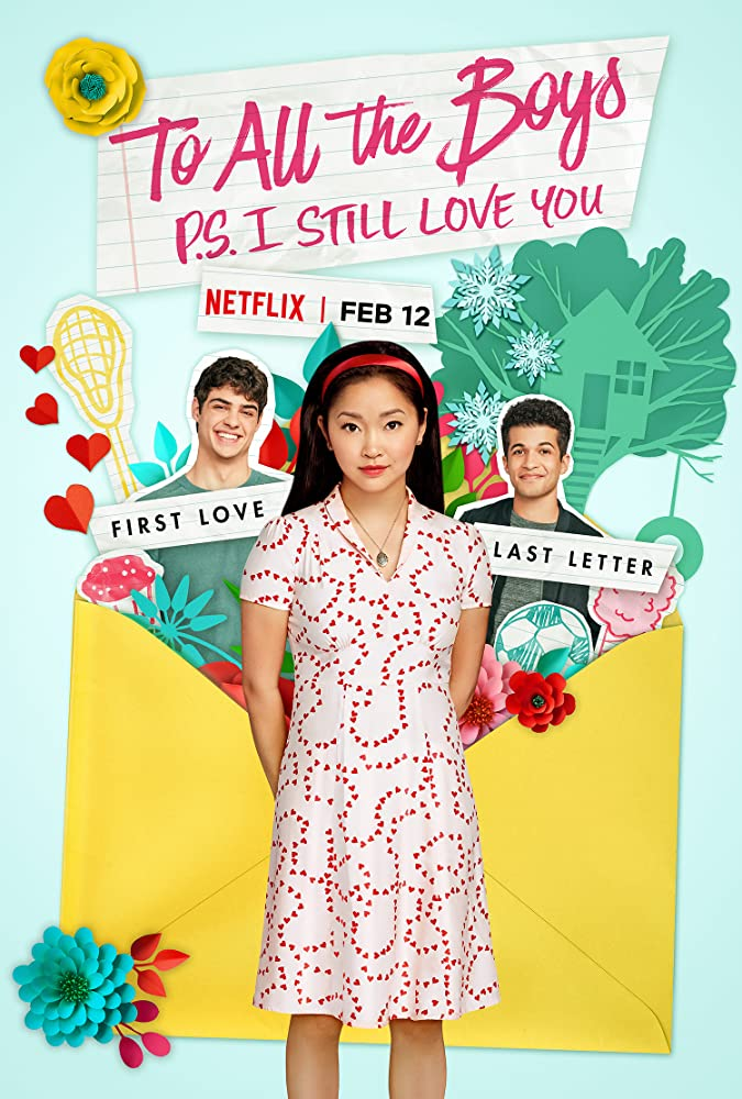 realrelaxo's tweet photo. To All the Boys: P.S. I Still Love You (USA 2020) by Michael Fimognari
Starring Lana Condor, Noah Centineo, and Jordan Fisher 
#MyFilmsIn2020 https://t.co/Xl2JeqkS1X