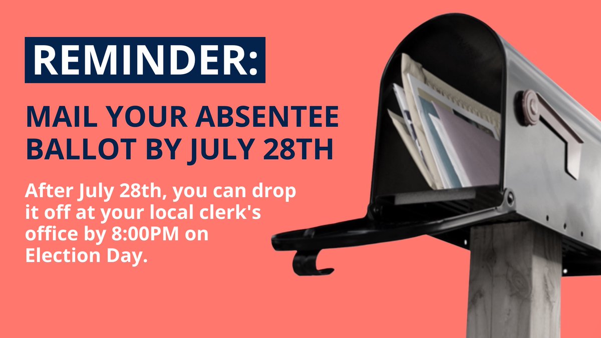 MIFieldOffice's tweet photo. 📬 Make sure to mail in your absentee ballot TODAY. After today, you must drop it off at your local clerk's office by 8:00PM on Election Day. https://t.co/dfAvHr7wNb
