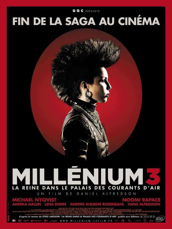 cejourenfilms's tweet photo. Millénium 3 : La Reine dans le palais des courants d'air est sorti ce jour il y a 10 ans (2010). #NoomiRapace #MichaelNyqvist - #DanielAlfredson https://t.co/NWp7sU3aco https://t.co/HZqiugf231