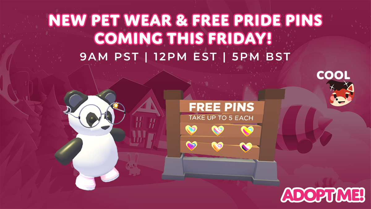 Adopt Me On Twitter New Pet Wear And Free Pride Pins Coming This Friday 9am Pst 12pm Est 5pm Bst Search 9am Pst Local Time To Find Out - roblox adopt me twitter page