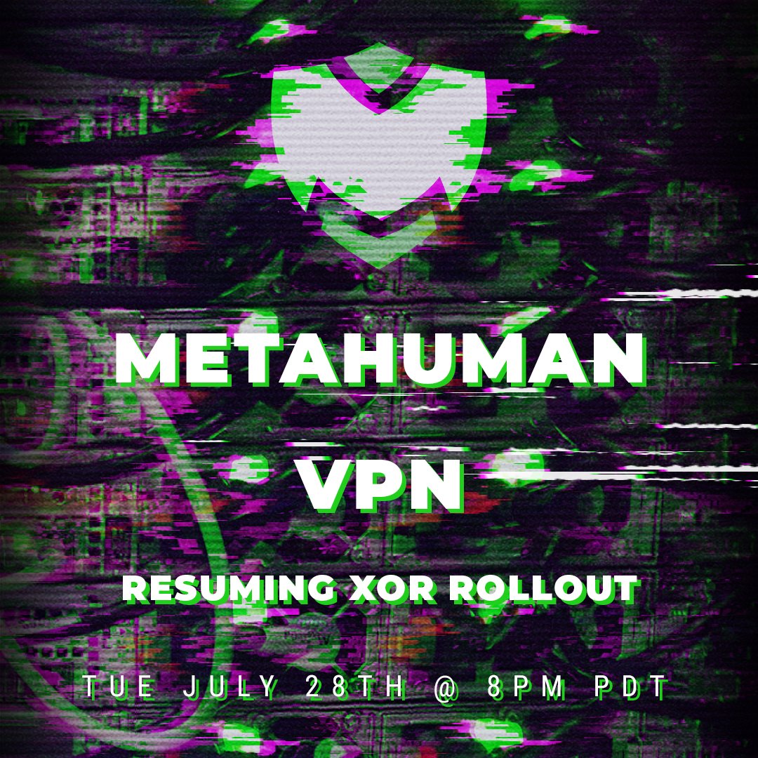MetahumanVPN's tweet photo. Hey all! We hit a few snags with the XOR rollout and will be resuming at 8PM PDT tonight! Estimated downtime per endpoint will be ~60sec &amp; our completion estimate at 10PM.
.
.
.
#PDX #localbusiness #nonprofit #VPN #datasecurity https://t.co/mrsgIz55mQ